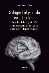 Ambigüedad y miedo en el Derecho_